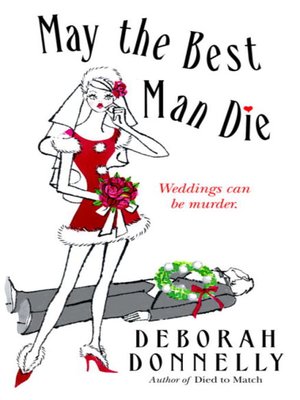 cover image of May the Best Man Die